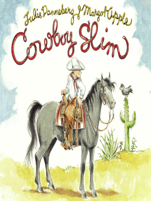 Title details for Cowboy Slim by Julie Danneberg - Available